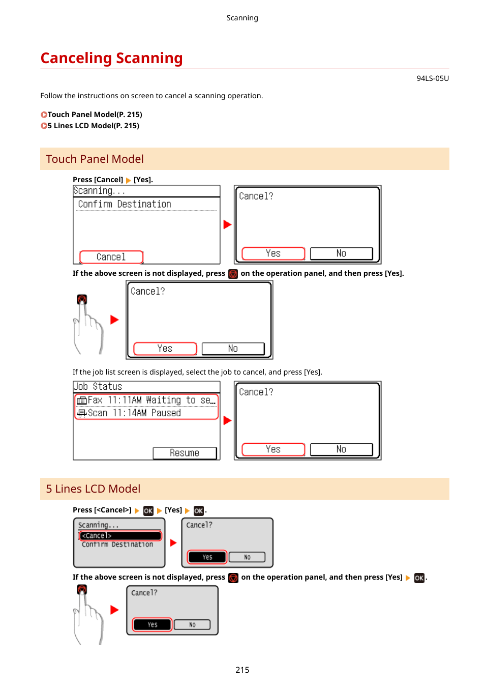 Canceling scanning, Canceling scanning(p. 215), Touch panel model | 5 lines lcd model | Canon imageCLASS MF275dw Wireless All-In-One Monochrome Laser Printer User Manual | Page 224 / 633