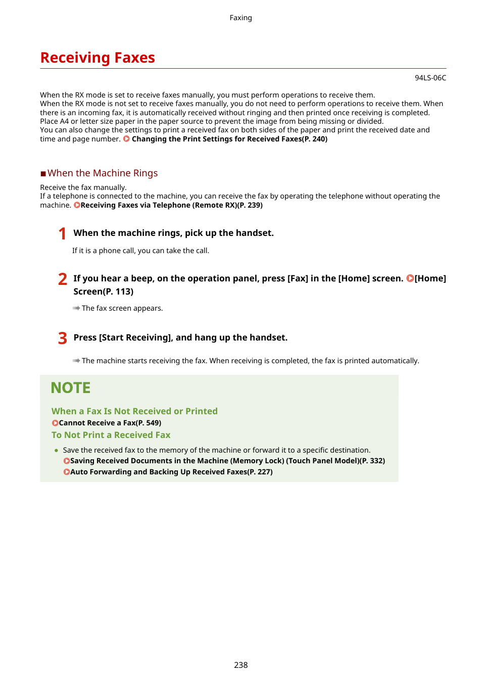 Receiving faxes, Receiving faxes(p. 238) | Canon imageCLASS MF275dw Wireless All-In-One Monochrome Laser Printer User Manual | Page 247 / 633