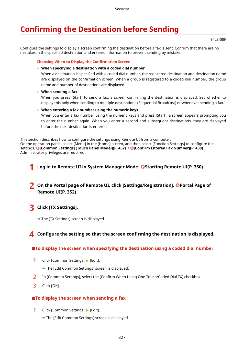 Confirming the destination before sending, Confirming the destination before sending(p. 327) | Canon imageCLASS MF275dw Wireless All-In-One Monochrome Laser Printer User Manual | Page 336 / 633