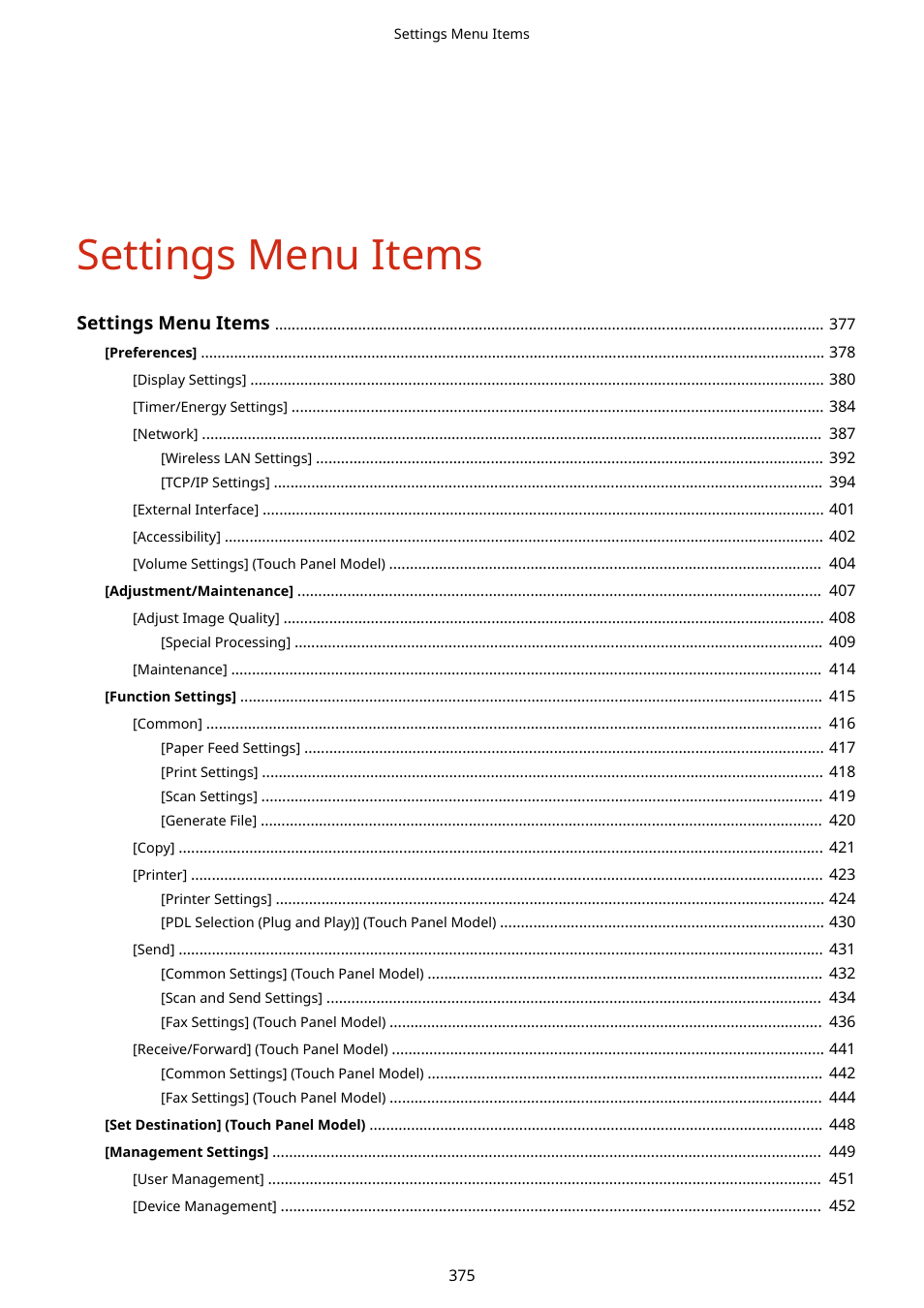 Settings menu items | Canon imageCLASS MF275dw Wireless All-In-One Monochrome Laser Printer User Manual | Page 384 / 633