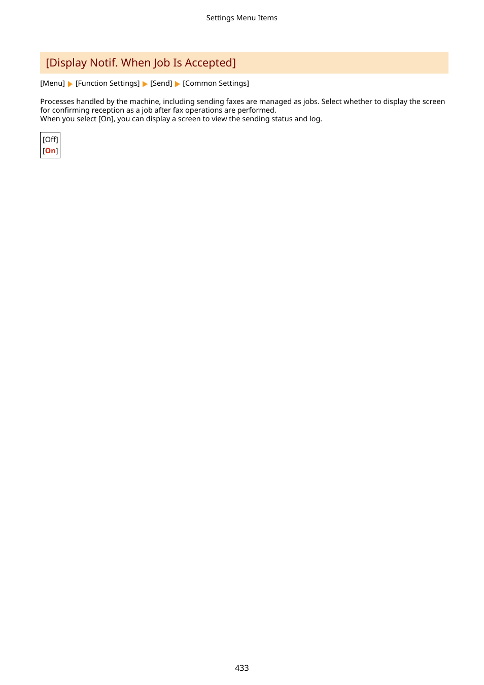 Display notif. when job is accepted](p. 433), Display notif. when job is accepted | Canon imageCLASS MF275dw Wireless All-In-One Monochrome Laser Printer User Manual | Page 442 / 633