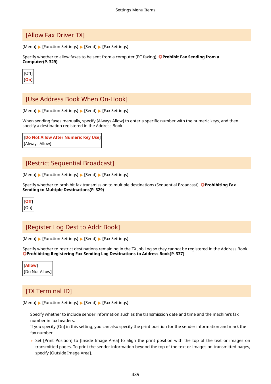 Tx terminal id](p. 439), Allow fax driver tx](p. 439), Restrict sequential broadcast](p. 439) | Allow fax driver tx, Use address book when on-hook, Restrict sequential broadcast, Register log dest to addr book, Tx terminal id | Canon imageCLASS MF275dw Wireless All-In-One Monochrome Laser Printer User Manual | Page 448 / 633