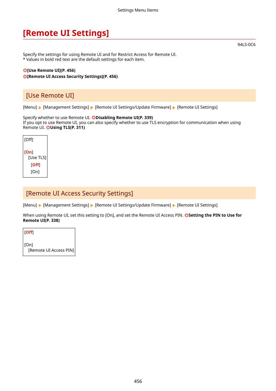 Remote ui settings, P. 456), Remote ui settings](p. 456) | Use remote ui, Remote ui access security settings | Canon imageCLASS MF275dw Wireless All-In-One Monochrome Laser Printer User Manual | Page 465 / 633
