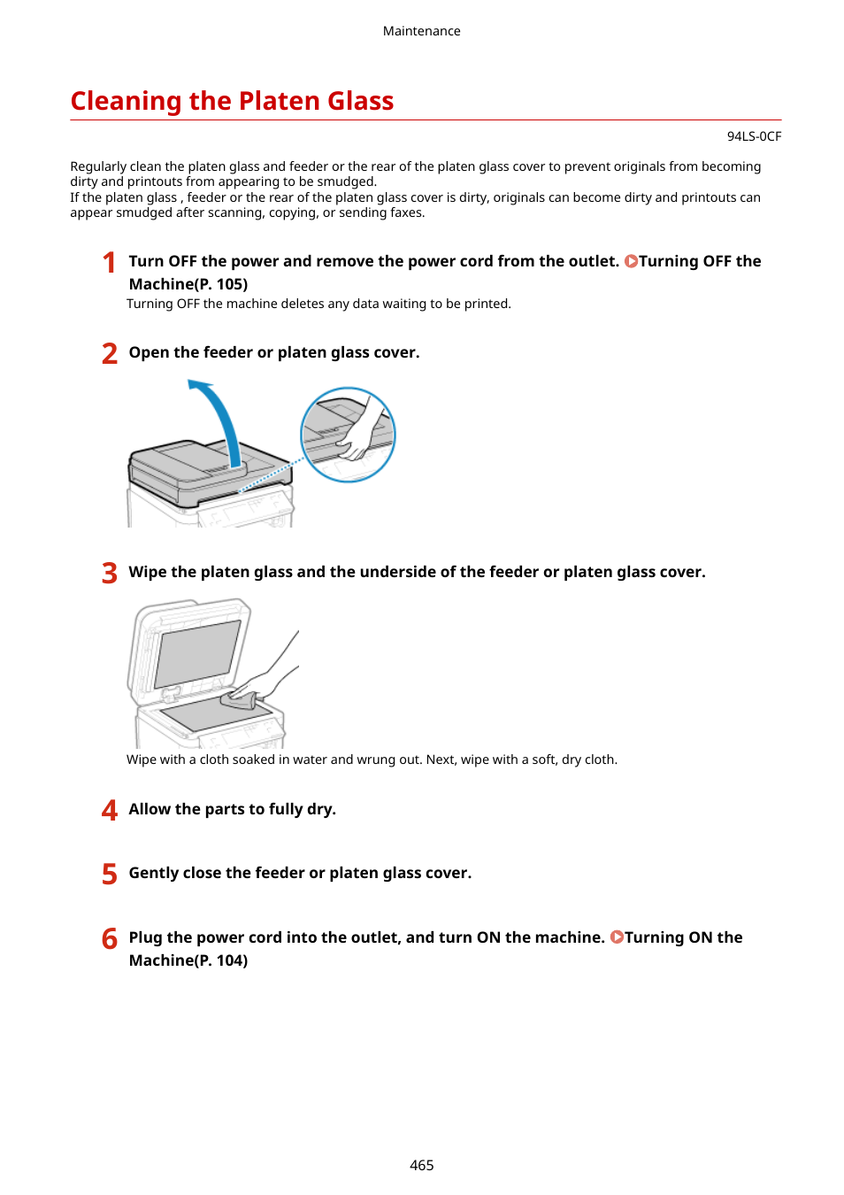 Cleaning the platen glass, Cleaning the platen glass(p. 465) | Canon imageCLASS MF275dw Wireless All-In-One Monochrome Laser Printer User Manual | Page 474 / 633