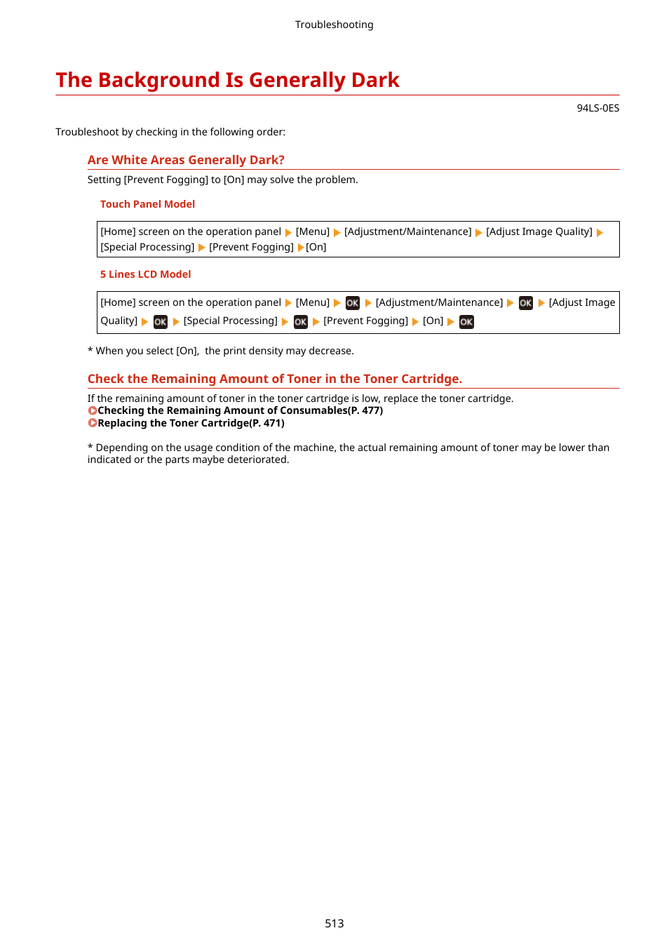 The background is generally dark, The background is generally, Dark(p. 513) | Canon imageCLASS MF275dw Wireless All-In-One Monochrome Laser Printer User Manual | Page 522 / 633