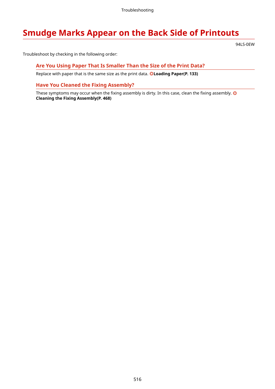 Smudge marks appear on the back side of printouts, Smudge marks appear on the, Back side of printouts(p. 516) | Canon imageCLASS MF275dw Wireless All-In-One Monochrome Laser Printer User Manual | Page 525 / 633