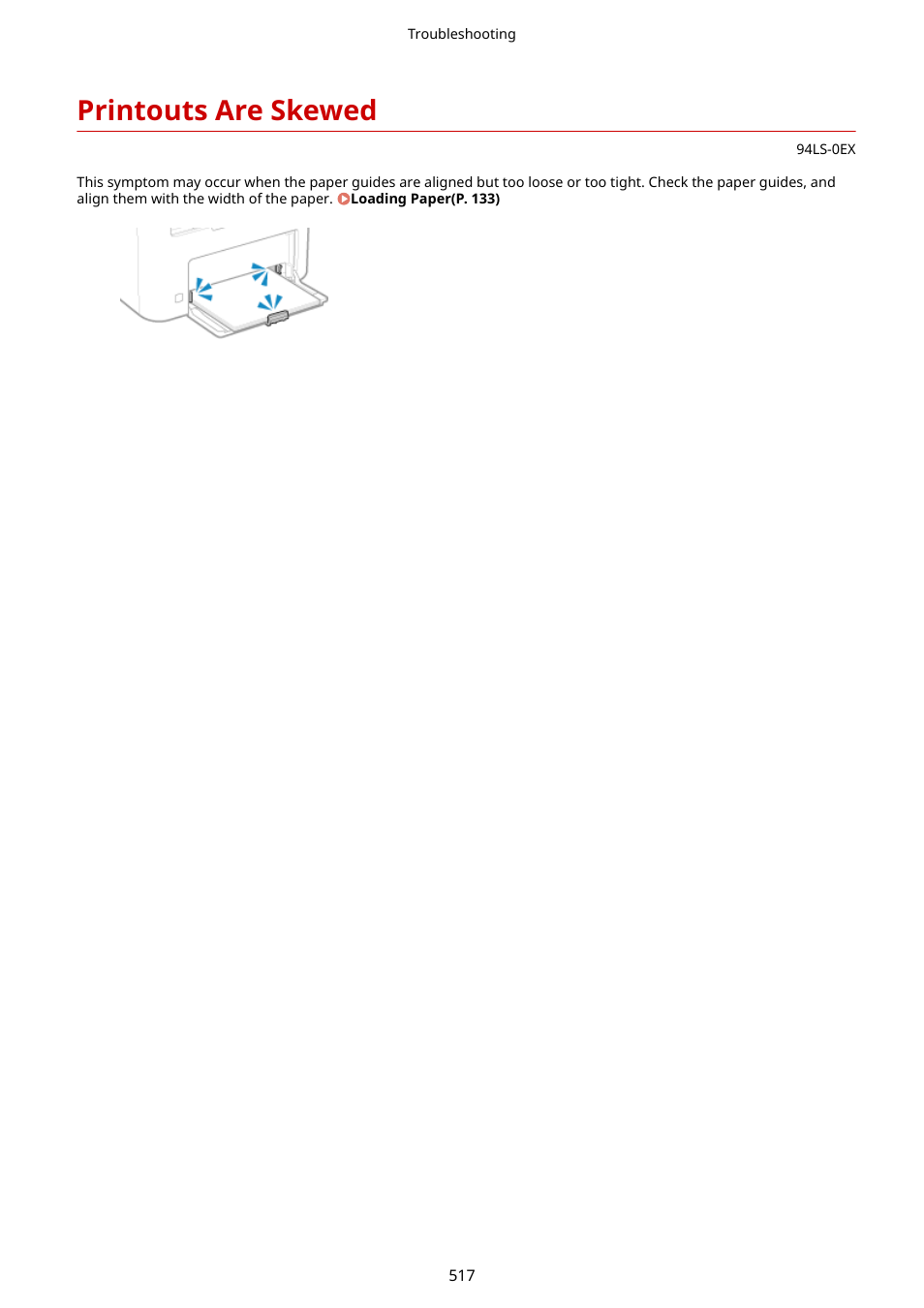 Printouts are skewed, Printouts are skewed(p. 517) | Canon imageCLASS MF275dw Wireless All-In-One Monochrome Laser Printer User Manual | Page 526 / 633