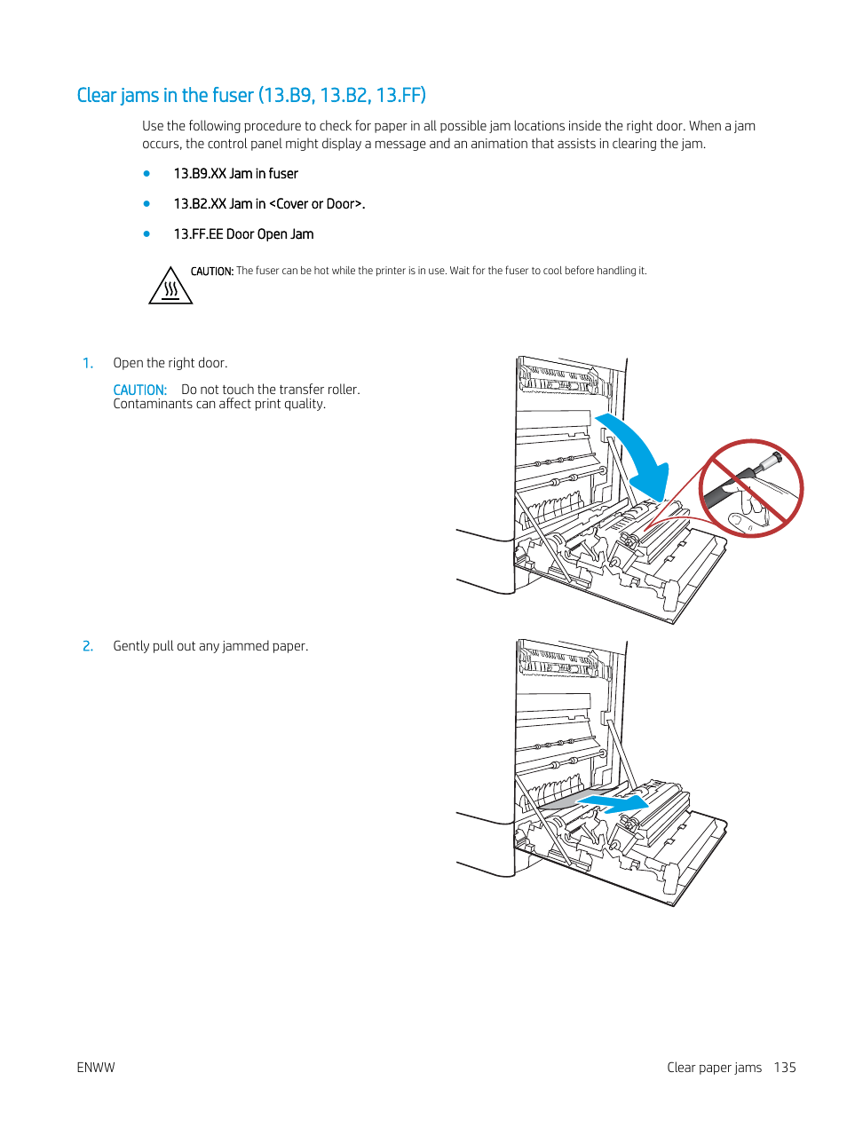 Clear jams in the fuser (13.b9, 13.b2, 13.ff) | HP Color LaserJet Enterprise M751n Laser Printer User Manual | Page 145 / 190