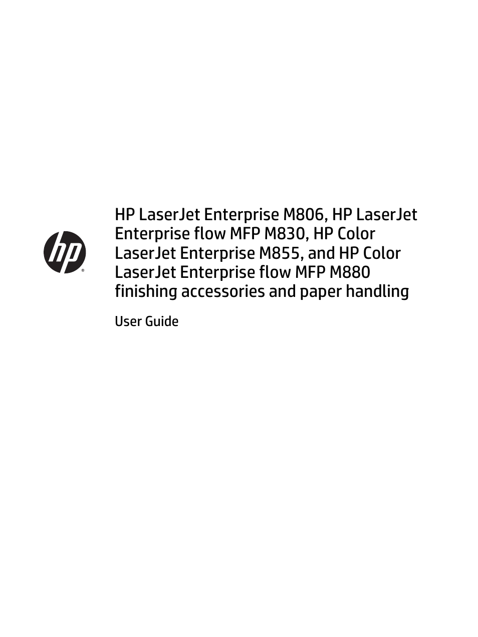 HP LaserJet Enterprise M806x+ Black and White Laser Printer User Manual | 162 pages