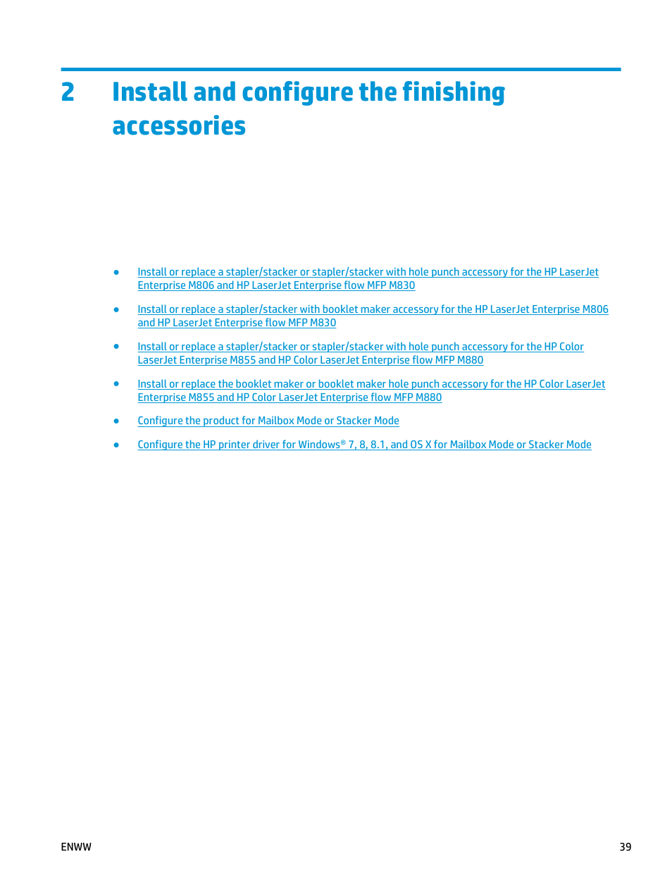 Install and configure the finishing accessories, 2 install and configure the finishing accessories, 2install and configure the finishing accessories | HP LaserJet Enterprise M806x+ Black and White Laser Printer User Manual | Page 47 / 162