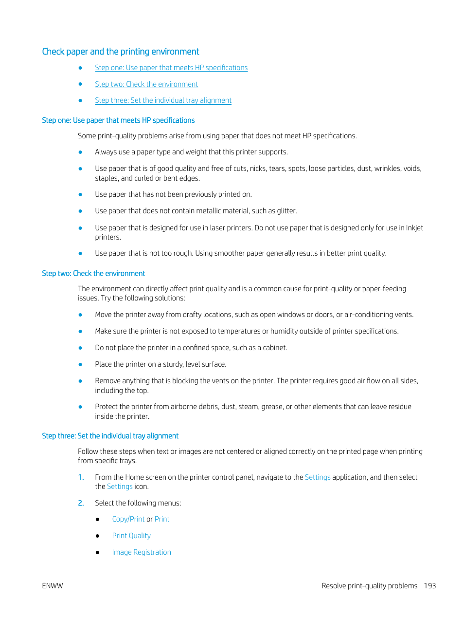 Check paper and the printing environment, Step one: use paper that meets hp specifications, Step two: check the environment | Step three: set the individual tray alignment | HP MFP M528f Monochrome Laser Printer User Manual | Page 207 / 248