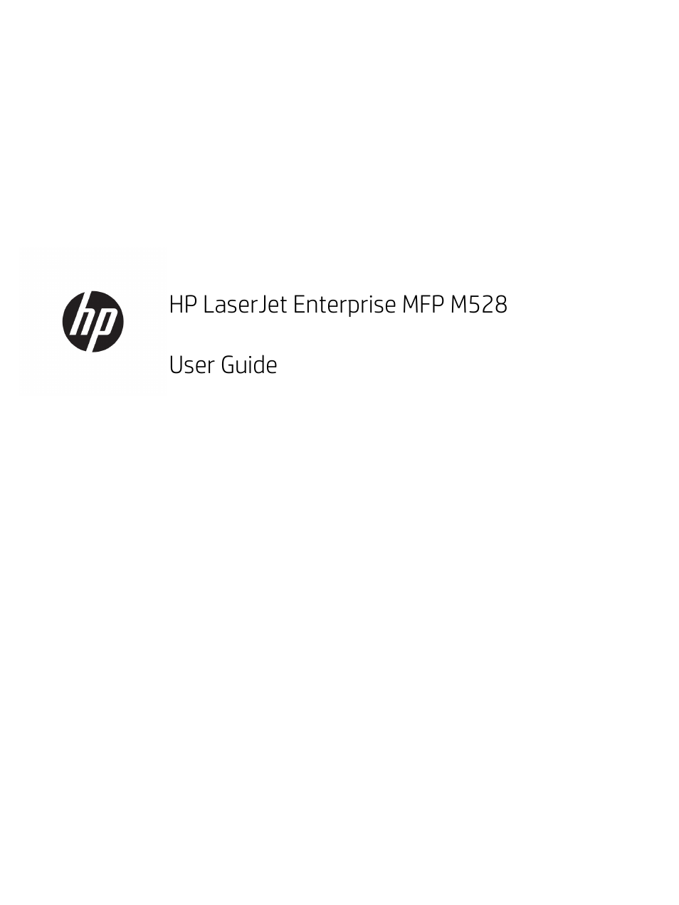 HP MFP M528f Monochrome Laser Printer User Manual | Page 3 / 248
