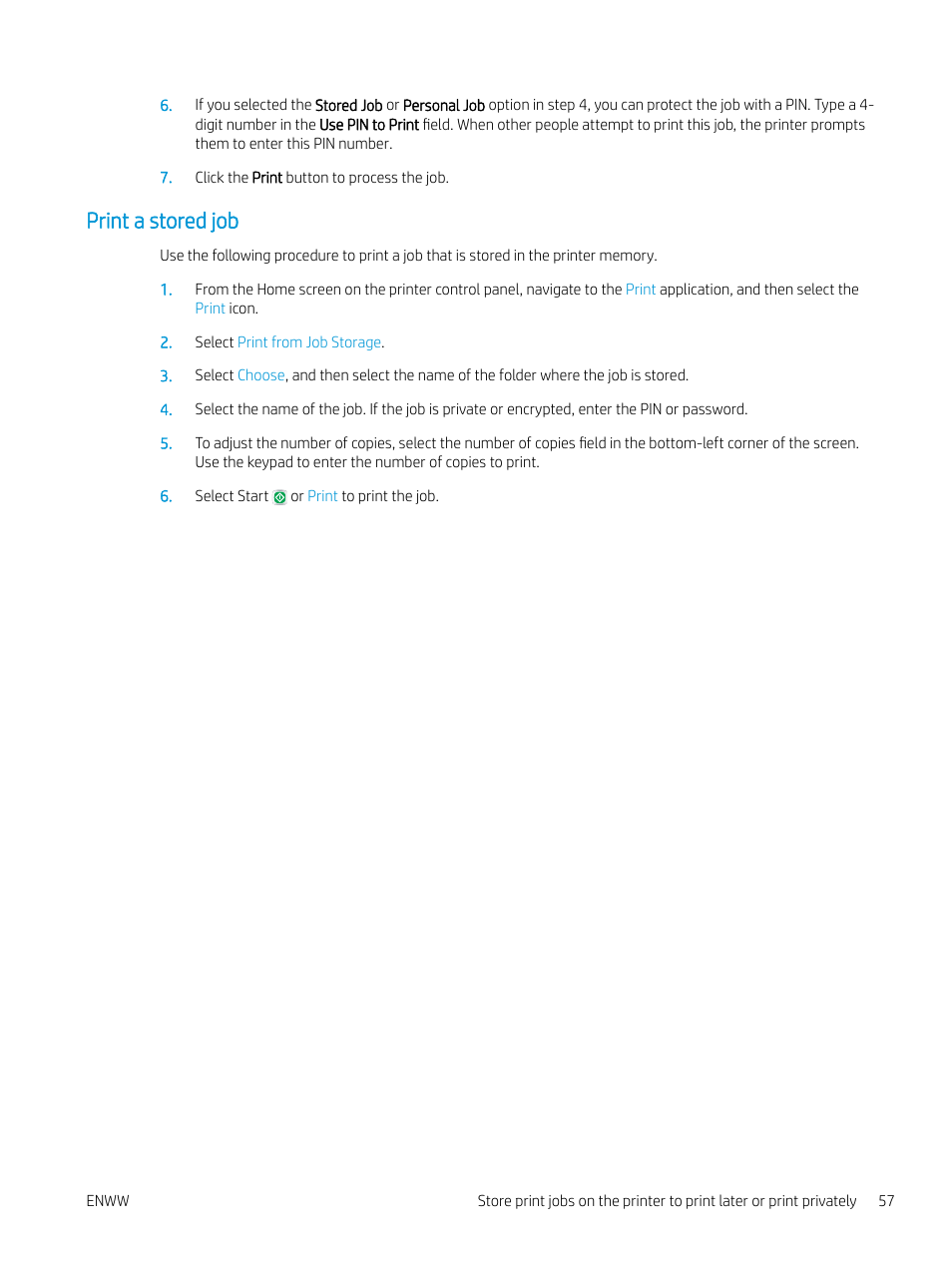 Print a stored job | HP MFP M528f Monochrome Laser Printer User Manual | Page 71 / 248
