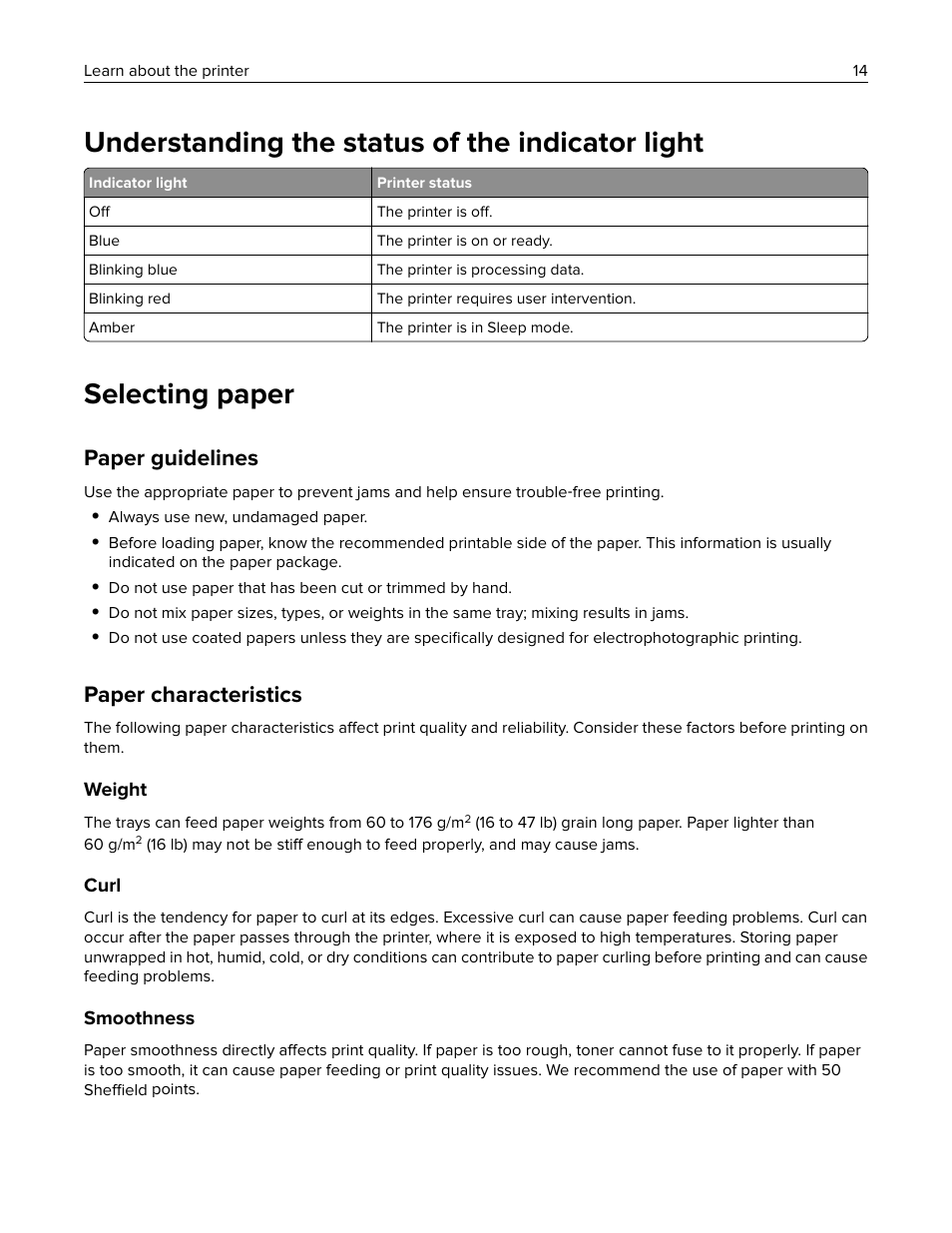 Understanding the status of the indicator light, Selecting paper, Paper guidelines | Paper characteristics | Lexmark MC3224dwe Multifunction Color Laser Printer User Manual | Page 14 / 221