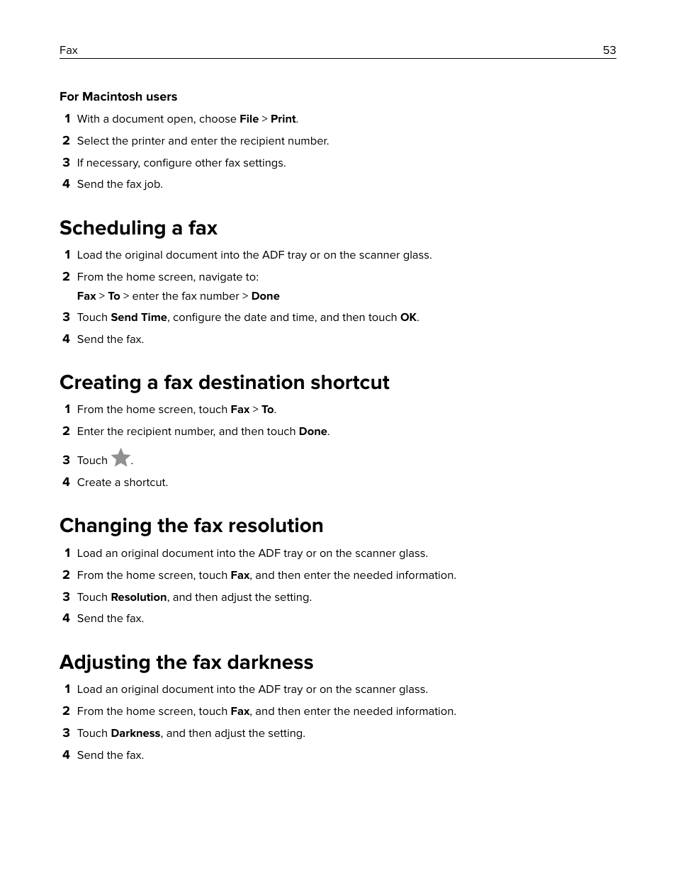 Scheduling a fax, Creating a fax destination shortcut, Changing the fax resolution | Adjusting the fax darkness | Lexmark MC3224dwe Multifunction Color Laser Printer User Manual | Page 53 / 221