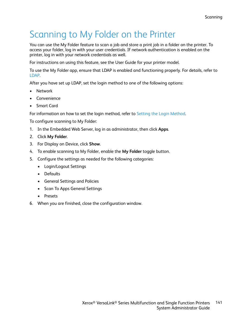 Scanning to my folder on the printer | Xerox VersaLink C500/DN Color Laser Printer User Manual | Page 141 / 204