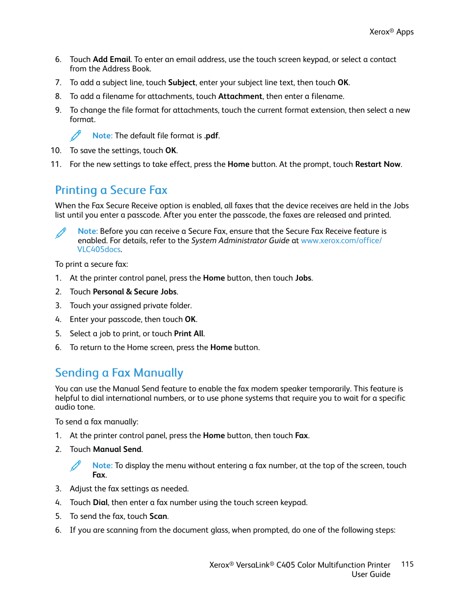 Printing a secure fax, Sending a fax manually, Pprriinnttiinngg aa sseeccuurree ffaaxx | Xerox VersaLink C405/DN All-in-One Color Laser Printer User Manual | Page 115 / 271