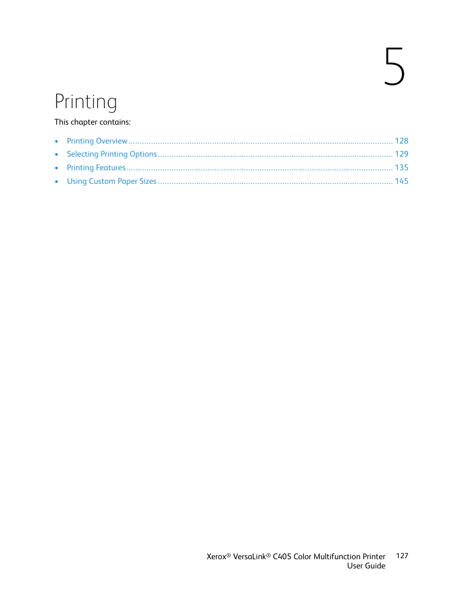 5 printing, Printing | Xerox VersaLink C405/DN All-in-One Color Laser Printer User Manual | Page 127 / 271