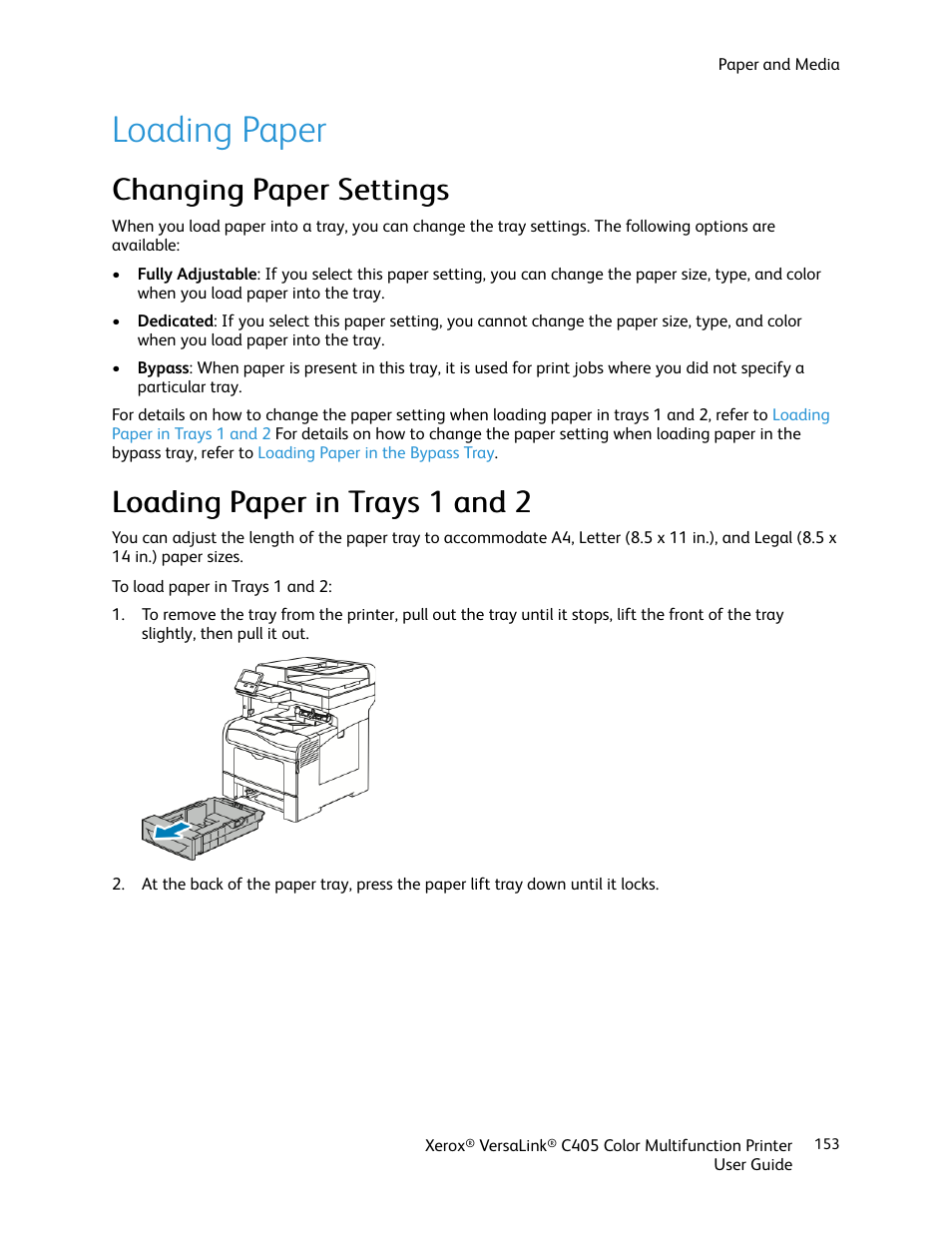 Loading paper, Changing paper settings, Loading paper in trays 1 and 2 | Xerox VersaLink C405/DN All-in-One Color Laser Printer User Manual | Page 153 / 271