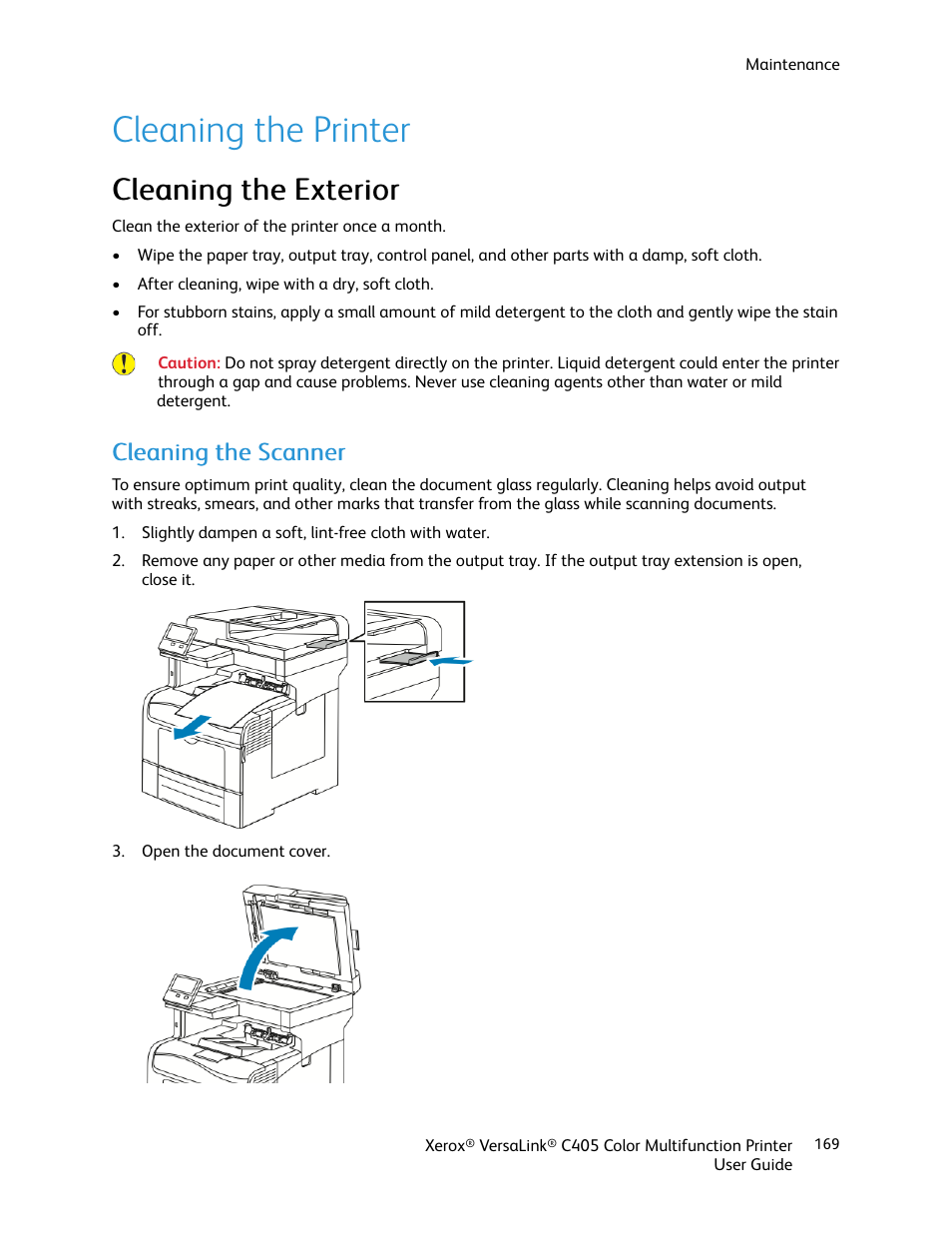 Cleaning the printer, Cleaning the exterior, Cleaning the scanner | Cclleeaanniinngg tthhee eexxtteerriioorr | Xerox VersaLink C405/DN All-in-One Color Laser Printer User Manual | Page 169 / 271