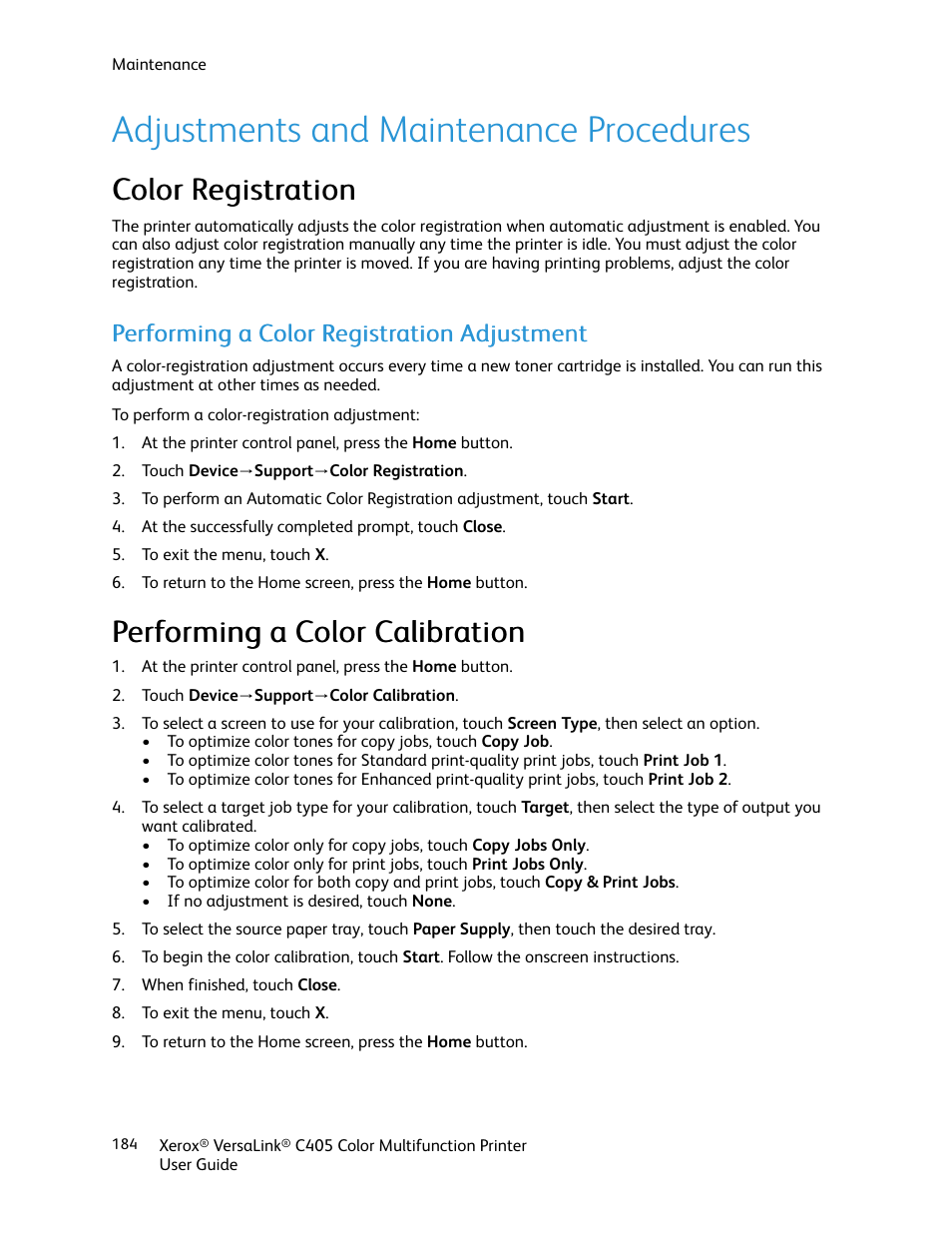 Adjustments and maintenance procedures, Color registration, Performing a color registration adjustment | Performing a color calibration, Color registration performing a color calibration, Ccoolloorr rreeggiissttrraattiioonn | Xerox VersaLink C405/DN All-in-One Color Laser Printer User Manual | Page 184 / 271