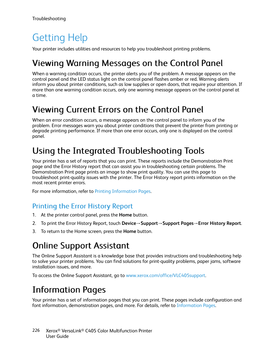 Getting help, Viewing warning messages on the control panel, Viewing current errors on the control panel | Using the integrated troubleshooting tools, Printing the error history report, Online support assistant, Iinnffoorrm maattiioonn ppaaggeess | Xerox VersaLink C405/DN All-in-One Color Laser Printer User Manual | Page 226 / 271