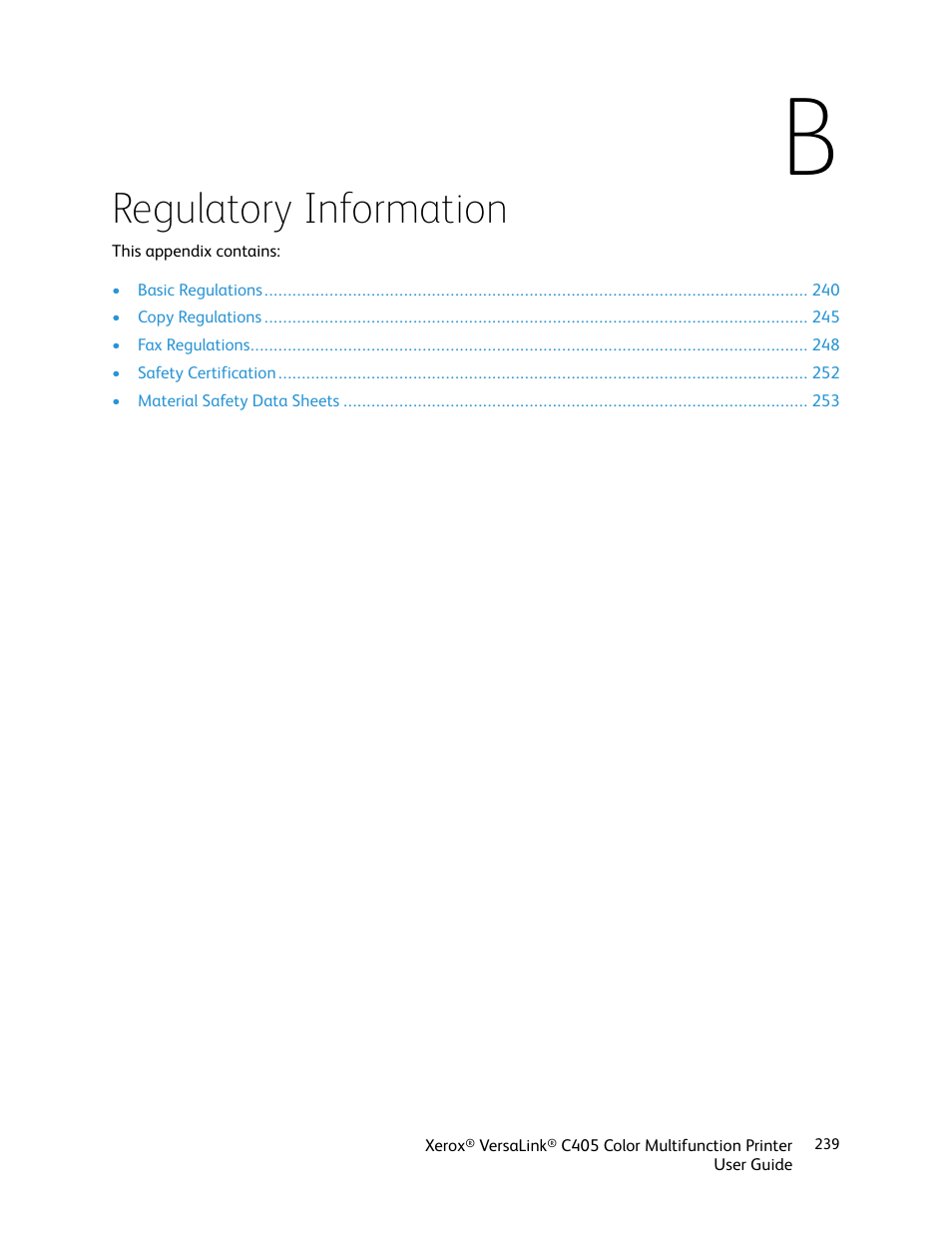 B regulatory information, Regulatory information | Xerox VersaLink C405/DN All-in-One Color Laser Printer User Manual | Page 239 / 271