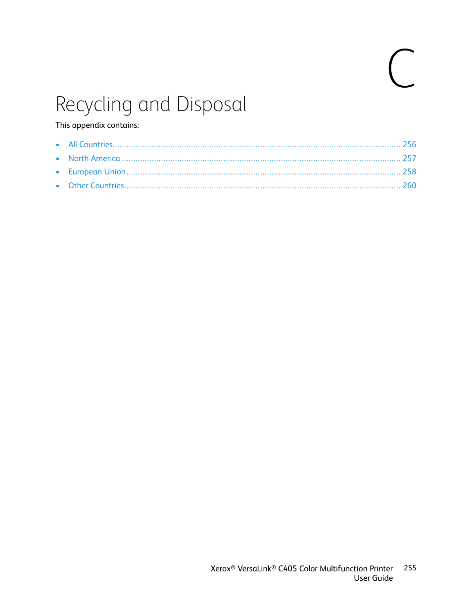 C recycling and disposal, Recycling and disposal | Xerox VersaLink C405/DN All-in-One Color Laser Printer User Manual | Page 255 / 271