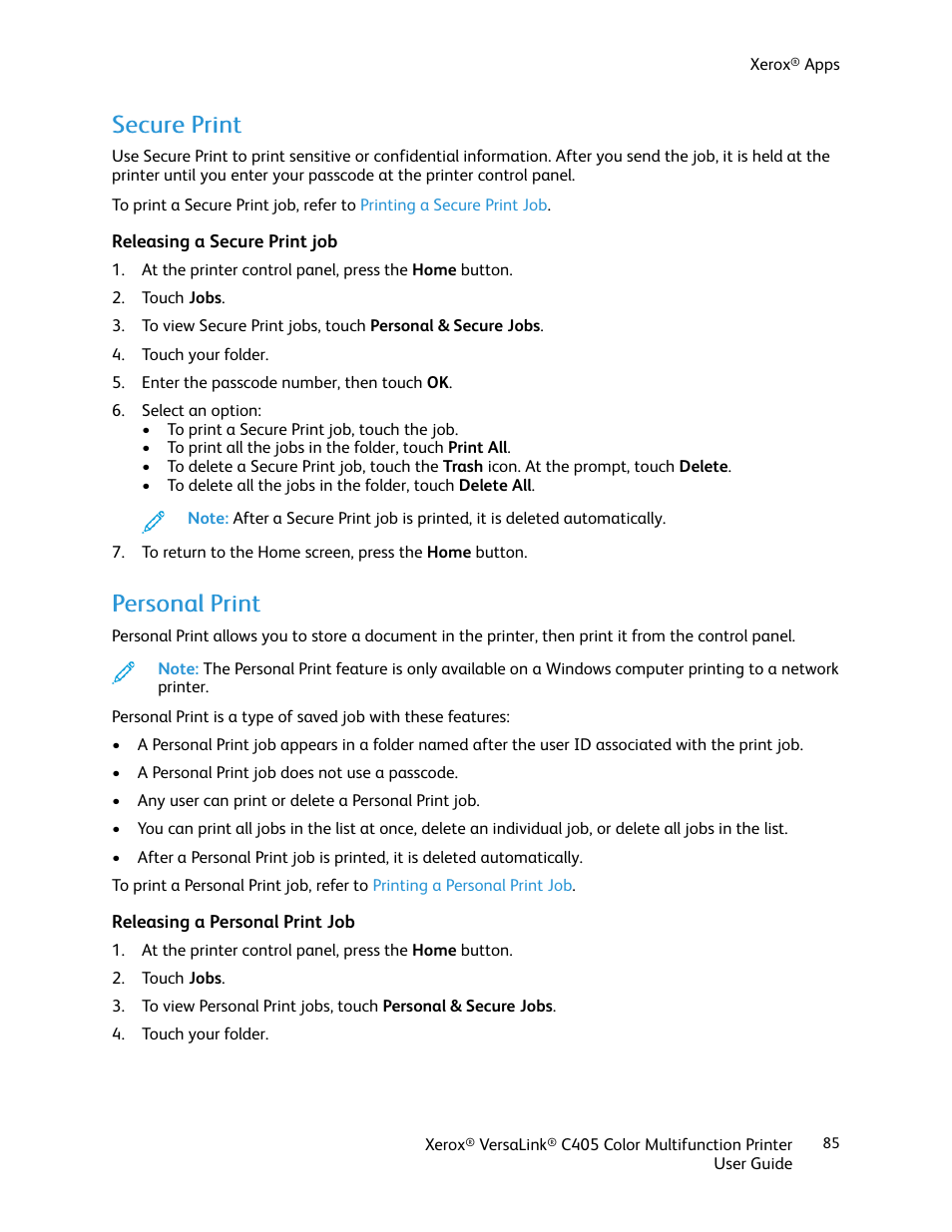 Secure print, Releasing a secure print job, Personal print | Releasing a personal print job, Sseeccuurree pprriinntt, Ppeerrssoonnaall pprriinntt | Xerox VersaLink C405/DN All-in-One Color Laser Printer User Manual | Page 85 / 271