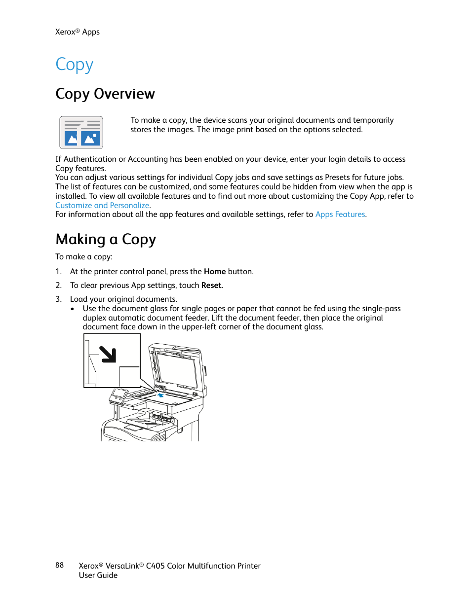 Copy, Copy overview, Making a copy | Copy overview making a copy, Ccooppyy o ovveerrvviieew w, Mmaakkiinngg aa c cooppyy | Xerox VersaLink C405/DN All-in-One Color Laser Printer User Manual | Page 88 / 271