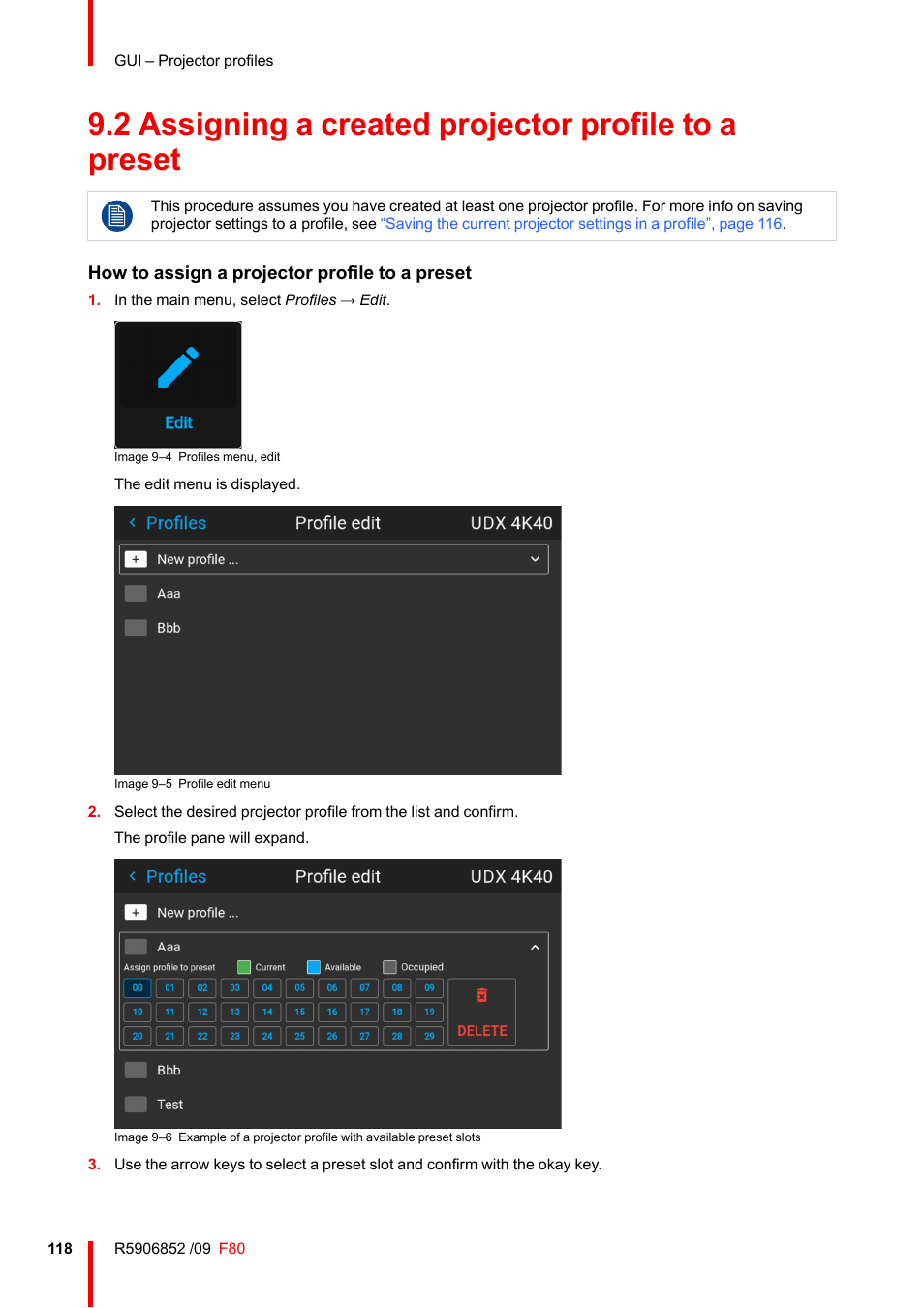 Assigning a created projector profile to a preset, How to assign a projector profile to a preset | Barco F80-4K9 9000-Lumen 4K UHD DLP Laser Projector (No Lens) User Manual | Page 118 / 210