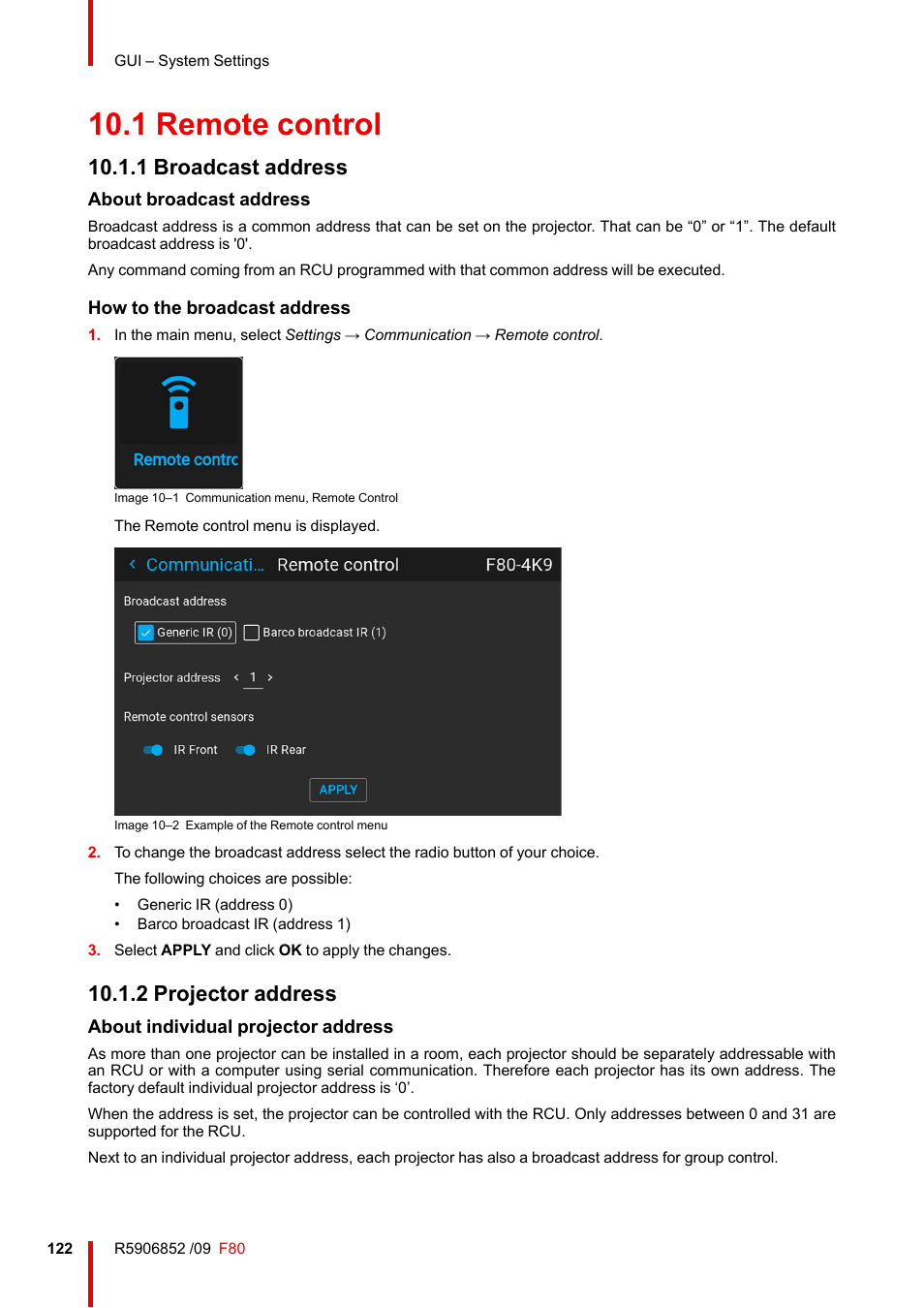 1 remote control, 1 broadcast address, 2 projector address | Remote control 10.1.1, Broadcast address, Projector address | Barco F80-4K9 9000-Lumen 4K UHD DLP Laser Projector (No Lens) User Manual | Page 122 / 210