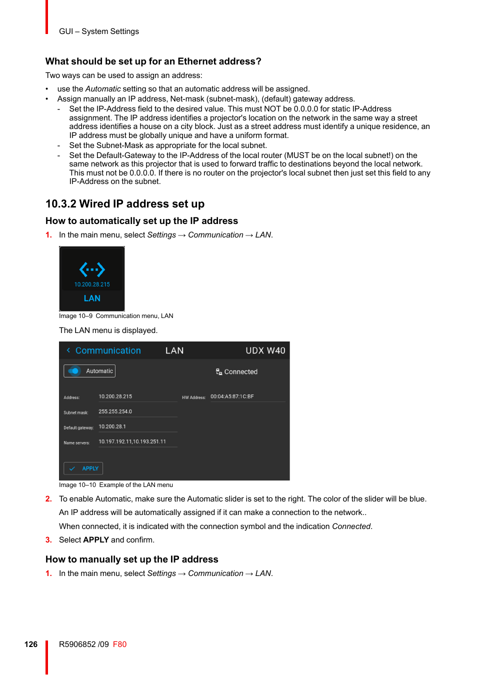 2 wired ip address set up, Wired ip address set up, What should be set up for an ethernet address | How to automatically set up the ip address, How to manually set up the ip address | Barco F80-4K9 9000-Lumen 4K UHD DLP Laser Projector (No Lens) User Manual | Page 126 / 210