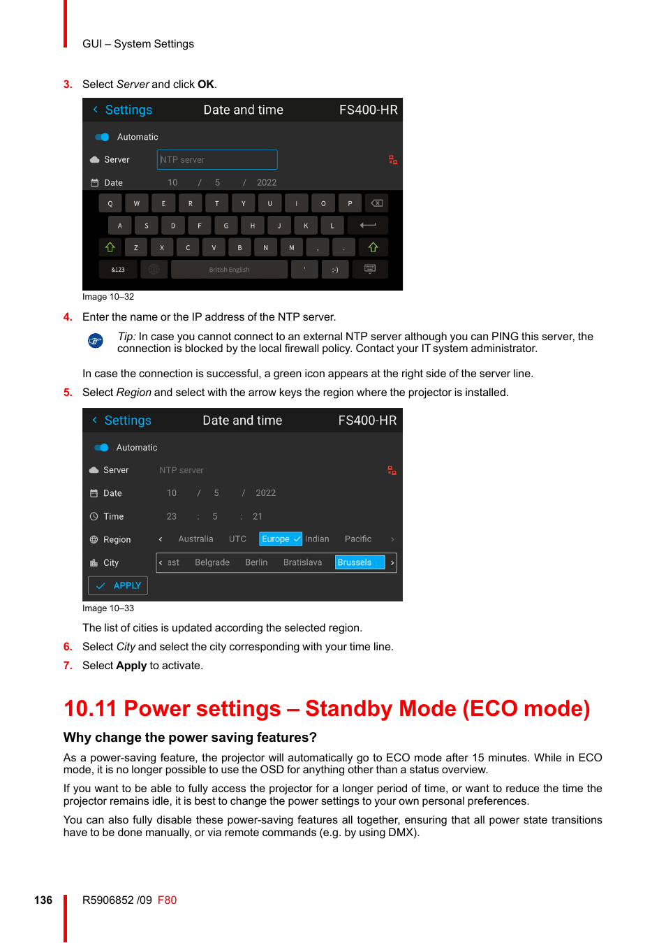 11 power settings – standby mode (eco mode), Why change the power saving features | Barco F80-4K9 9000-Lumen 4K UHD DLP Laser Projector (No Lens) User Manual | Page 136 / 210