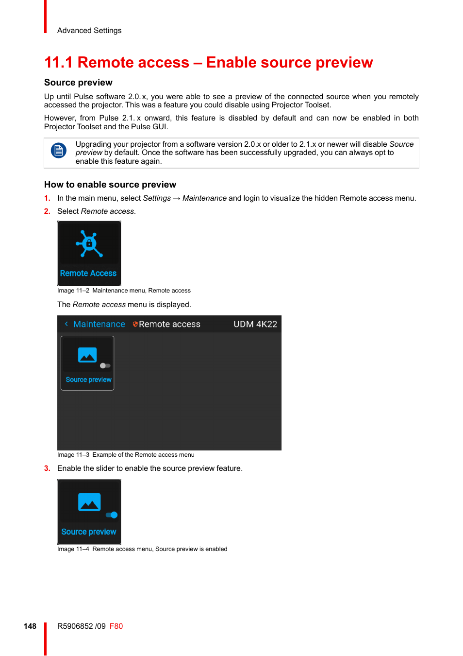 1 remote access – enable source preview, Remote access – enable source preview, Source preview | How to enable source preview | Barco F80-4K9 9000-Lumen 4K UHD DLP Laser Projector (No Lens) User Manual | Page 148 / 210