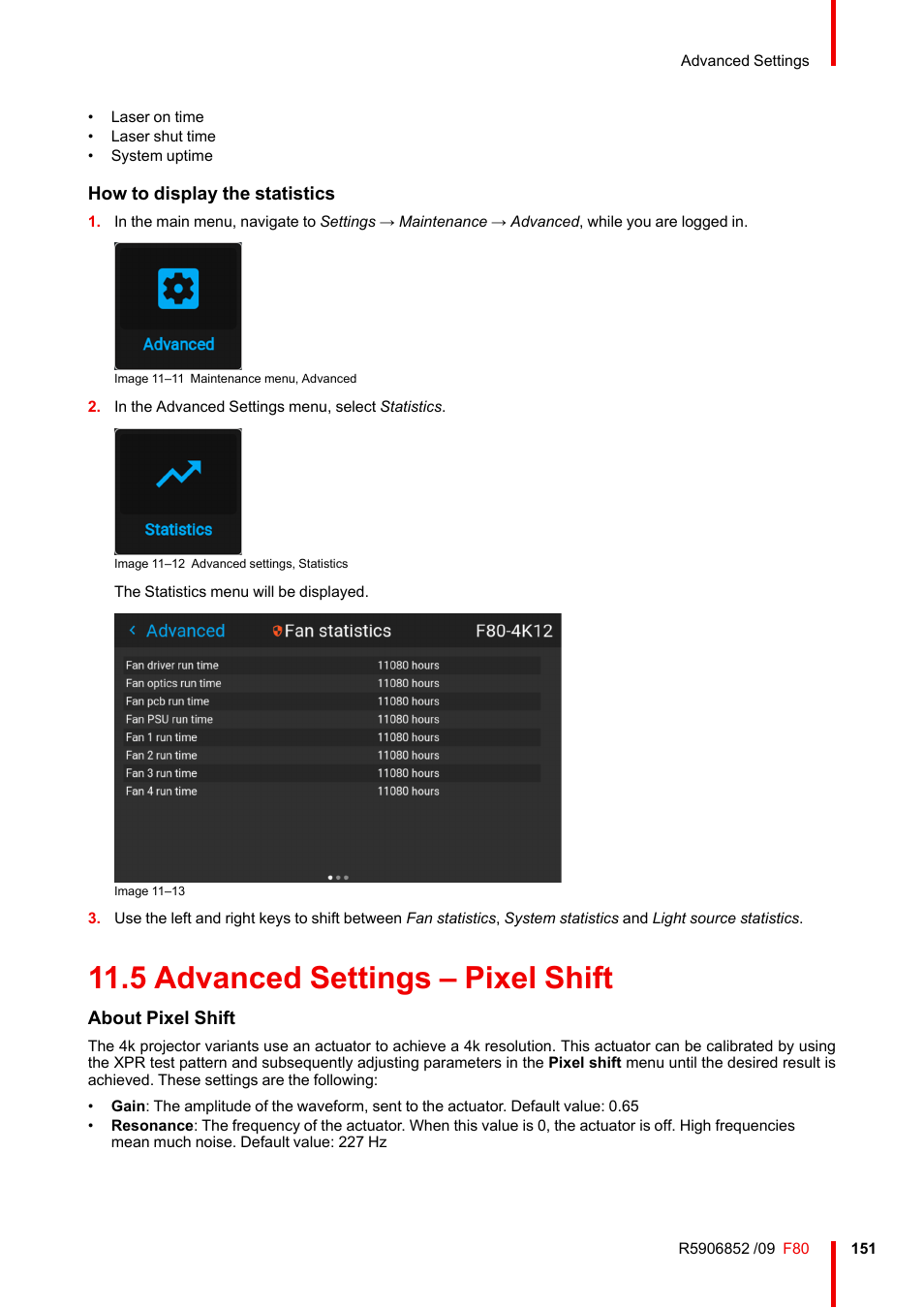 5 advanced settings – pixel shift, Advanced settings – pixel shift, How to display the statistics | About pixel shift | Barco F80-4K9 9000-Lumen 4K UHD DLP Laser Projector (No Lens) User Manual | Page 151 / 210