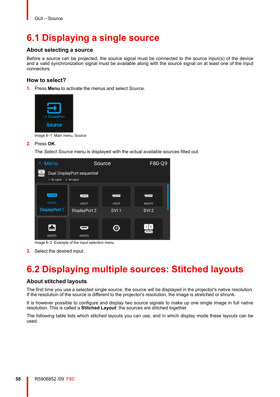 1 displaying a single source, 2 displaying multiple sources: stitched layouts, Displaying a single source | Displaying multiple sources: stitched layouts | Barco F80-4K9 9000-Lumen 4K UHD DLP Laser Projector (No Lens) User Manual | Page 58 / 210