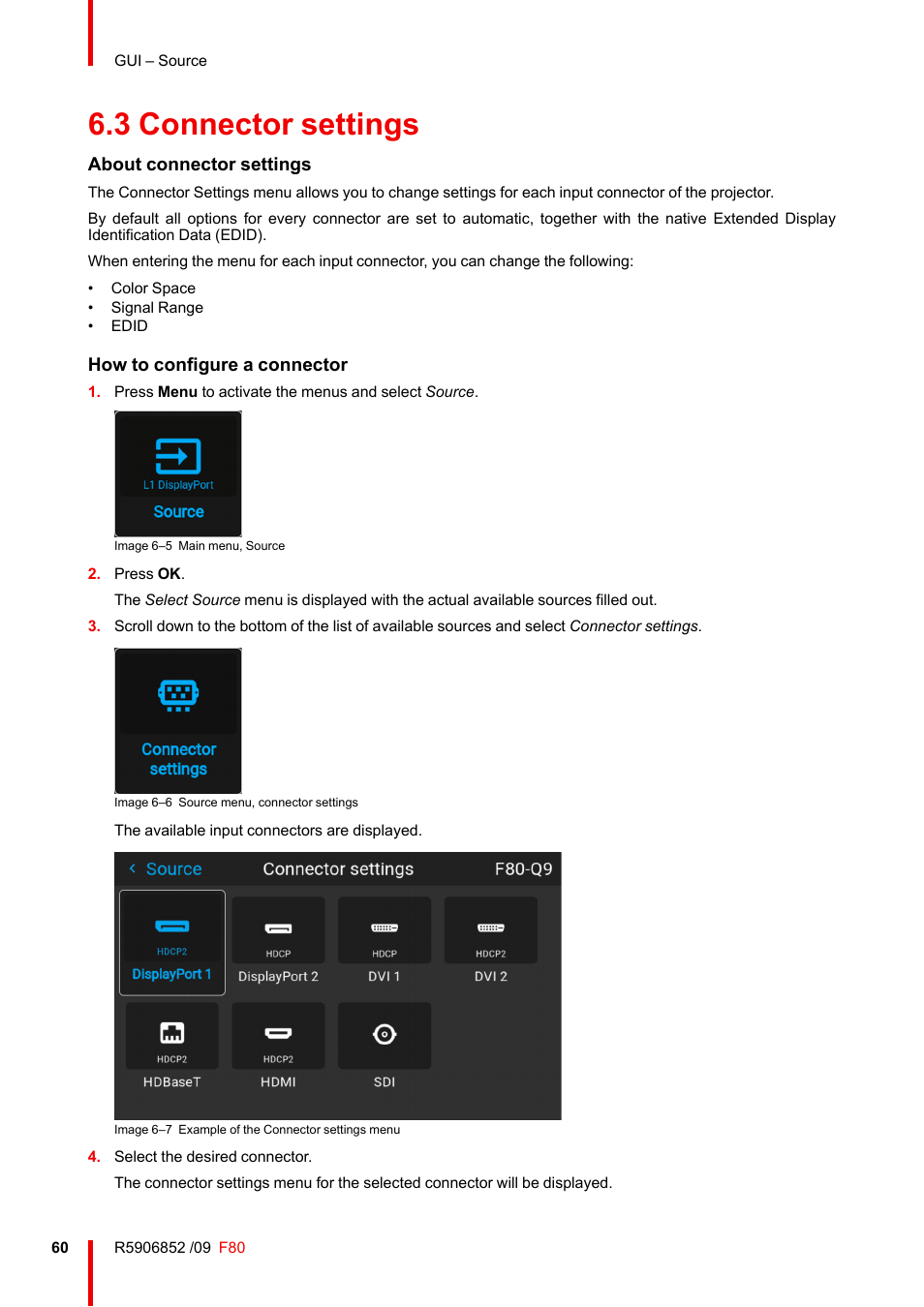 3 connector settings, Connector settings, About connector settings | How to configure a connector | Barco F80-4K9 9000-Lumen 4K UHD DLP Laser Projector (No Lens) User Manual | Page 60 / 210