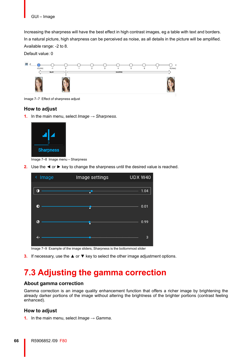 3 adjusting the gamma correction, Adjusting the gamma correction, How to adjust | About gamma correction | Barco F80-4K9 9000-Lumen 4K UHD DLP Laser Projector (No Lens) User Manual | Page 66 / 210