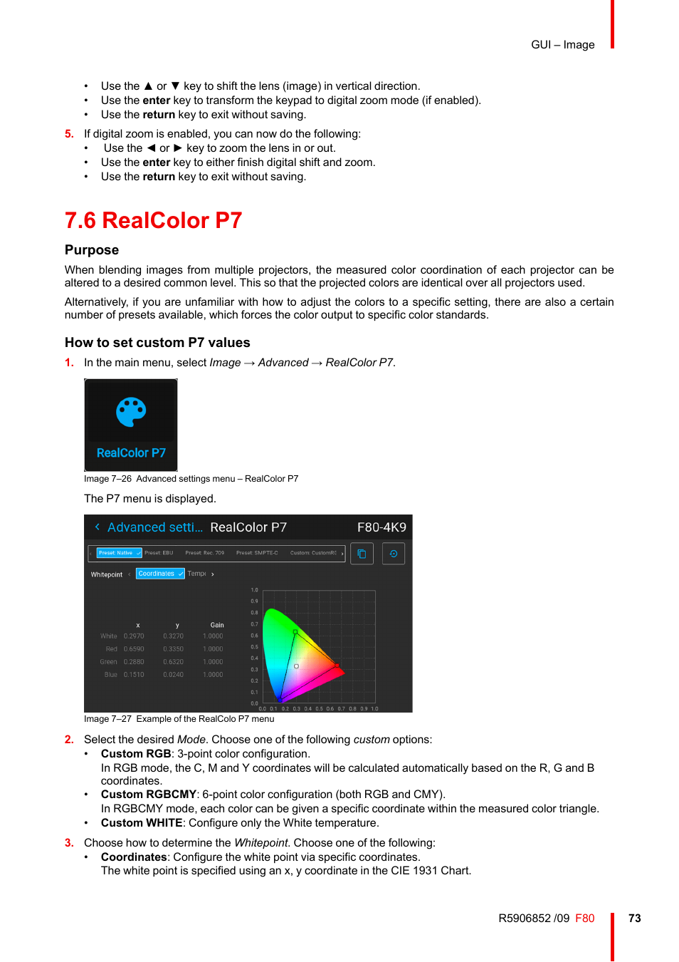 6 realcolor p7, Realcolor p7, Purpose | How to set custom p7 values | Barco F80-4K9 9000-Lumen 4K UHD DLP Laser Projector (No Lens) User Manual | Page 73 / 210