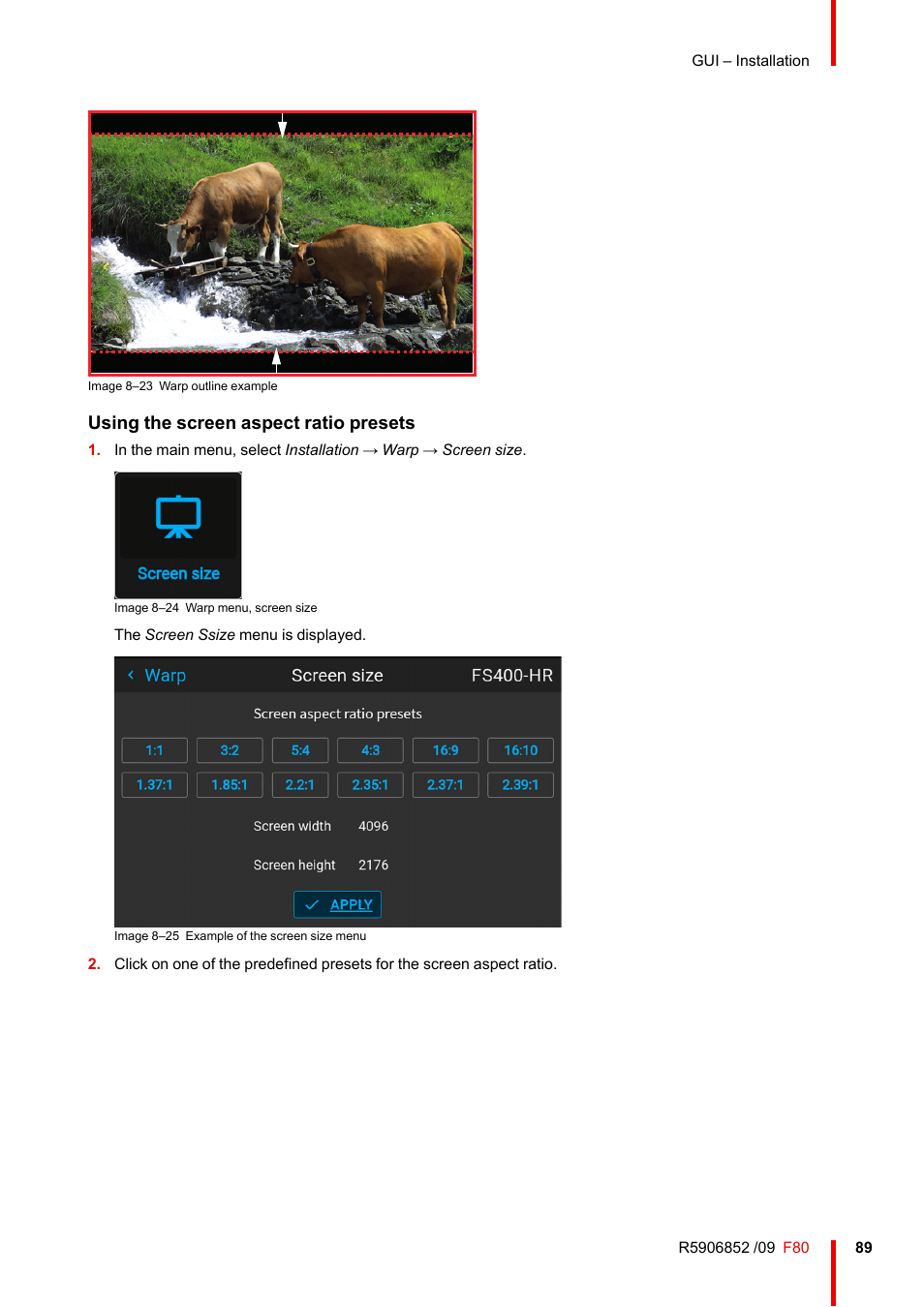 Using the screen aspect ratio presets | Barco F80-4K9 9000-Lumen 4K UHD DLP Laser Projector (No Lens) User Manual | Page 89 / 210