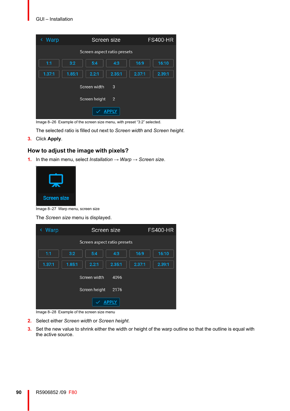 How to adjust the image with pixels | Barco F80-4K9 9000-Lumen 4K UHD DLP Laser Projector (No Lens) User Manual | Page 90 / 210