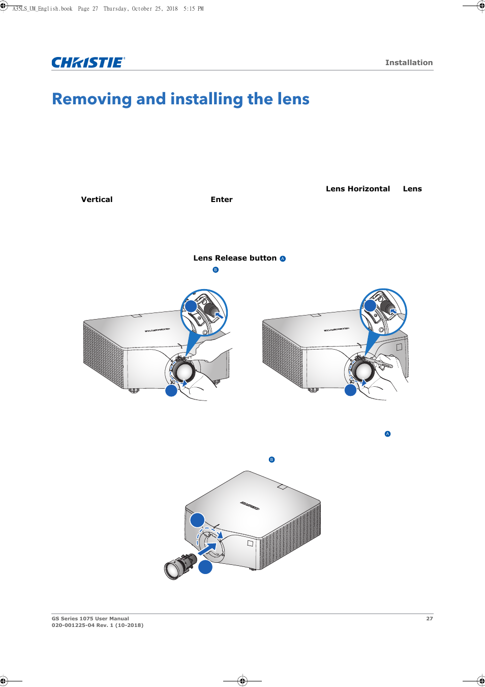 Removing and installing the lens, Ab a b | Christie DWU1075-GS 10,875-Lumen WUXGA 1DLP Laser Phosphor Projector with BoldColor Technology (No Lens) User Manual | Page 27 / 102