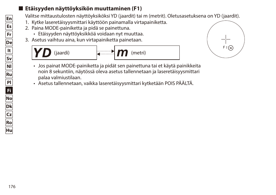 Etäisyyden näyttöyksikön muuttaminen (f1) | Nikon 6x20 Prostaff 1000 Rangefinder User Manual | Page 176 / 276