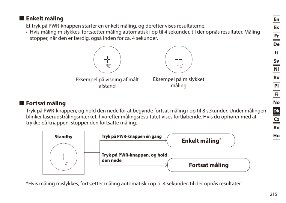 Enkelt måling, Fortsat måling, Enkelt måling fortsat måling | Nikon 6x20 Prostaff 1000 Rangefinder User Manual | Page 215 / 276