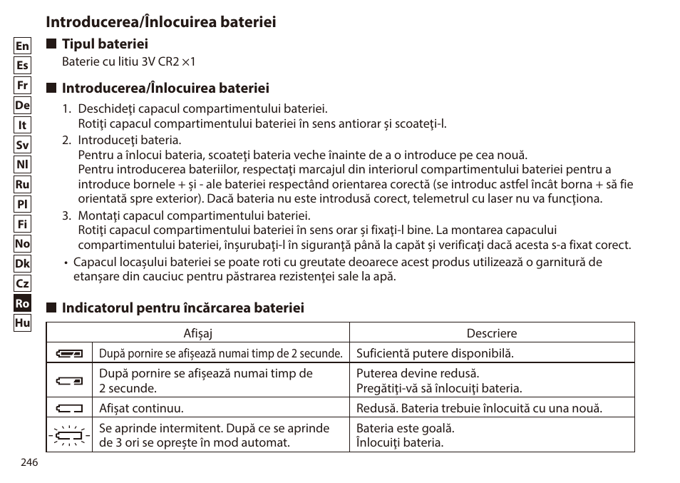 Introducerea/înlocuirea bateriei, Tipul bateriei, Indicatorul pentru încărcarea bateriei | Nikon 6x20 Prostaff 1000 Rangefinder User Manual | Page 246 / 276