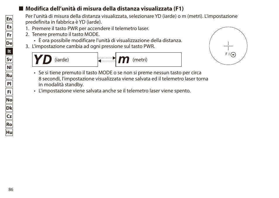 Modifica dell’unità di misura della distanza, Visualizzata (f1) | Nikon 6x20 Prostaff 1000 Rangefinder User Manual | Page 86 / 276