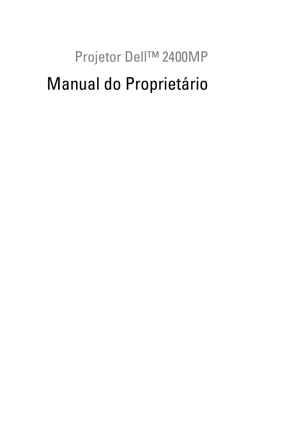 Projetor dell™ 2400mp, Manual do proprietário | Dell 2400MP User Manual | Page 257 / 346