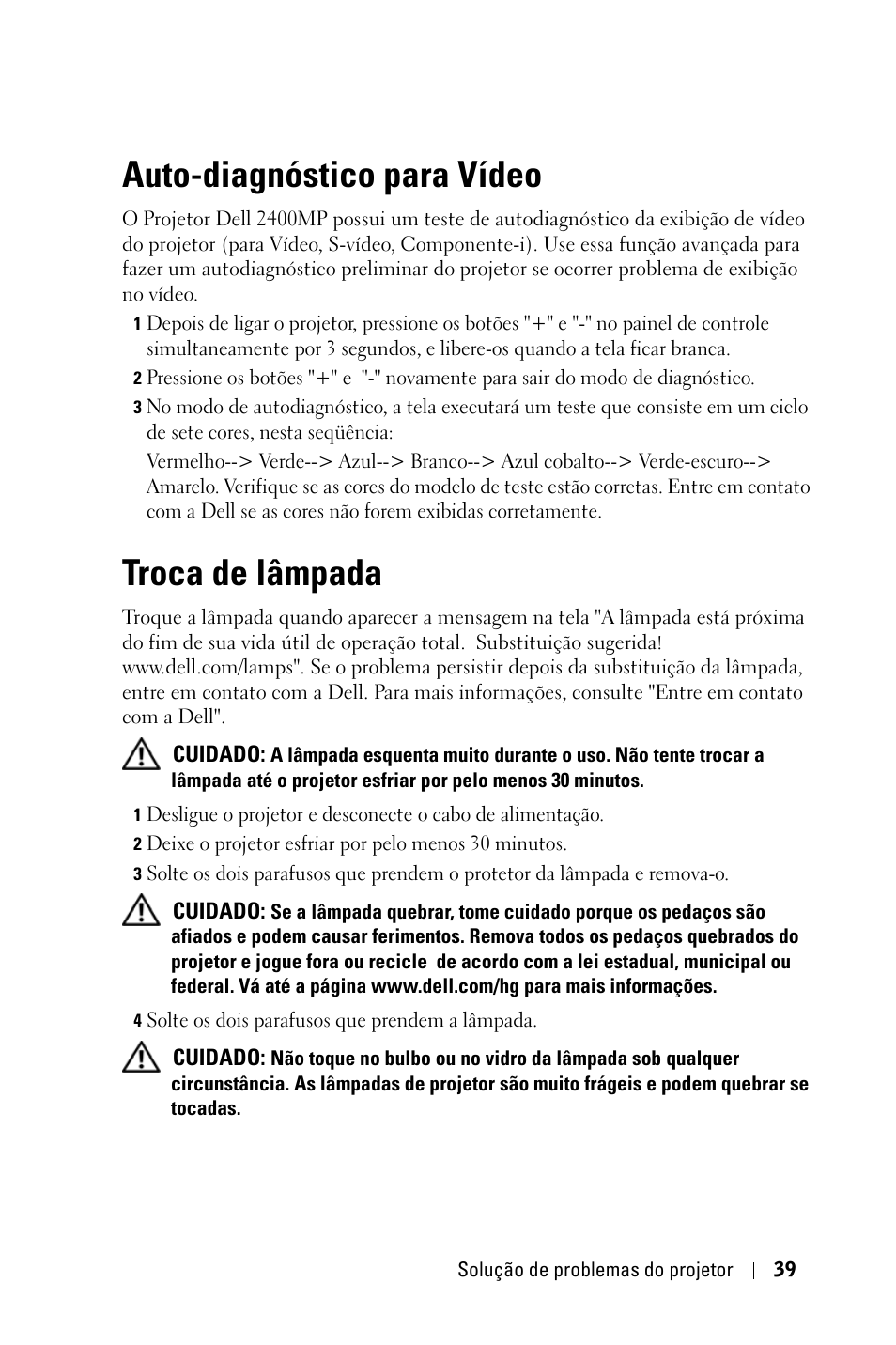 Auto-diagnóstico para vídeo, Troca de lâmpada | Dell 2400MP User Manual | Page 295 / 346