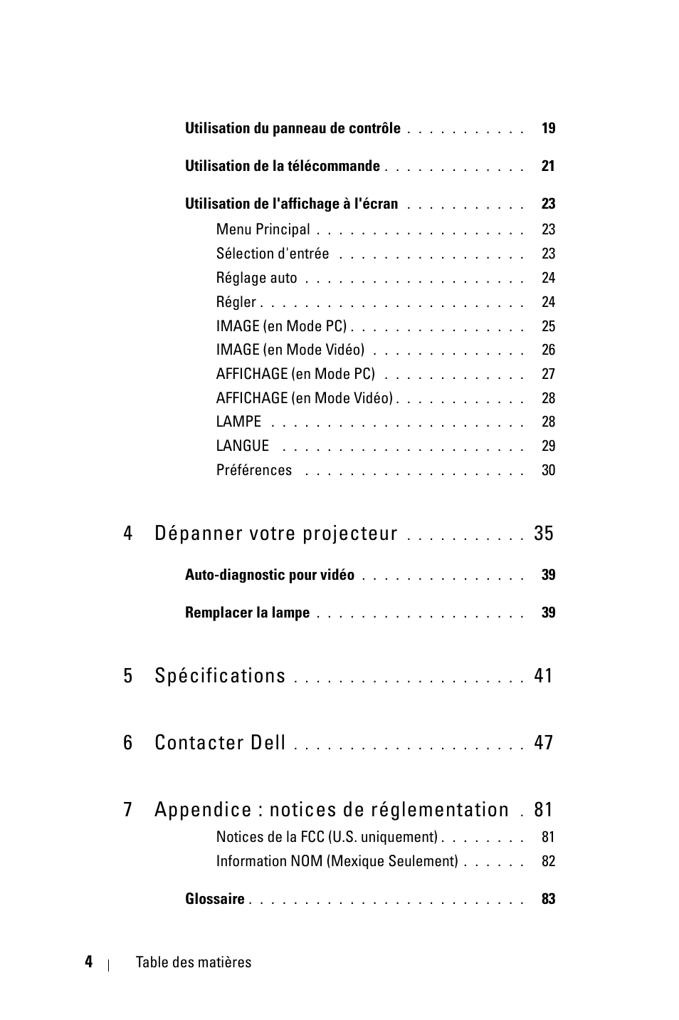 4 dépanner votre projecteur 35, 5 spécifications 41, 6 contacter dell 47 | 7 appendice : notices de réglementation 81, 4 dépanner votre projecteur, 5 spécifications, 41 6 contacter dell, 47 7 appendice : notices de réglementation | Dell 2400MP User Manual | Page 84 / 346